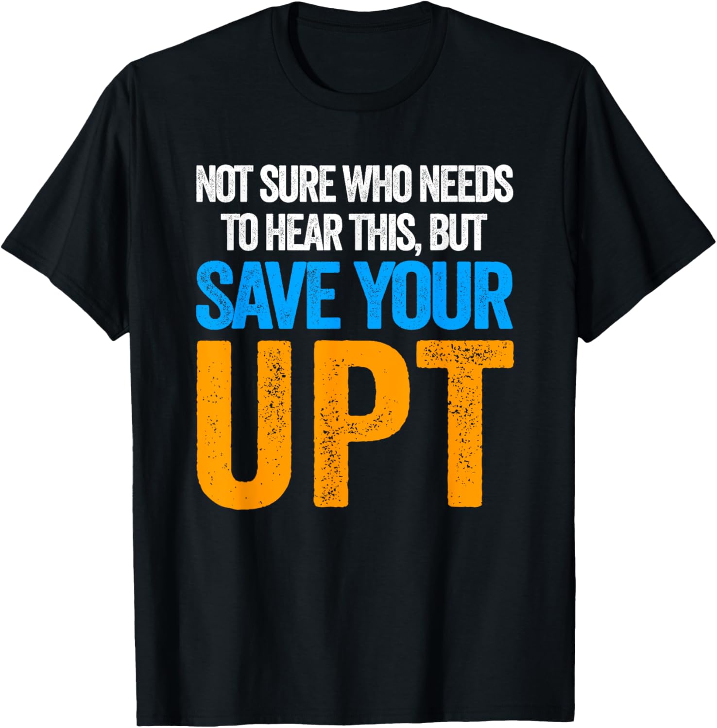 Who Needs To Hear This Save Your UPT Time Swagazon Associate