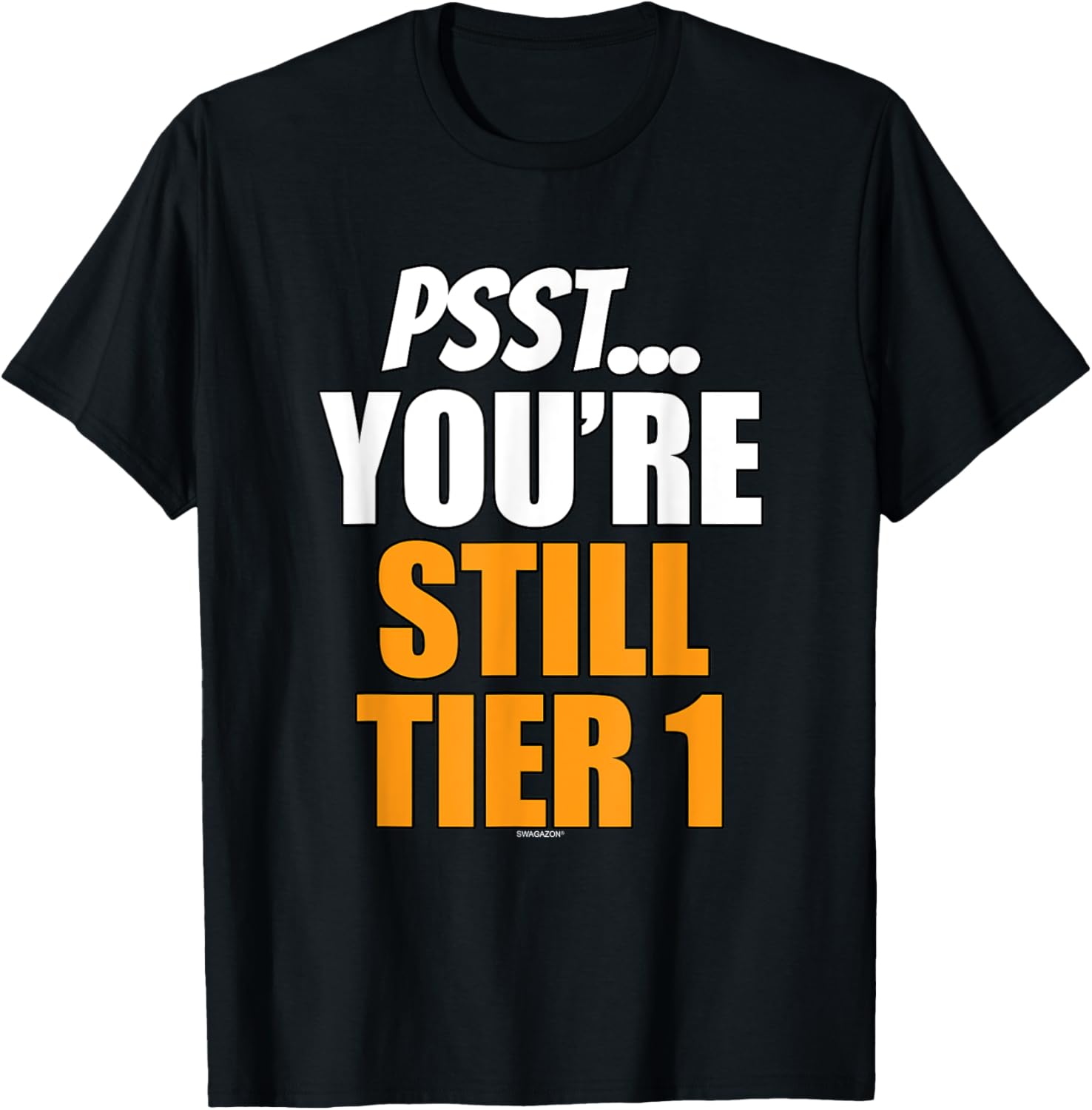 Psst You're Still Tier 1 Swagazon Seasonal Coworker