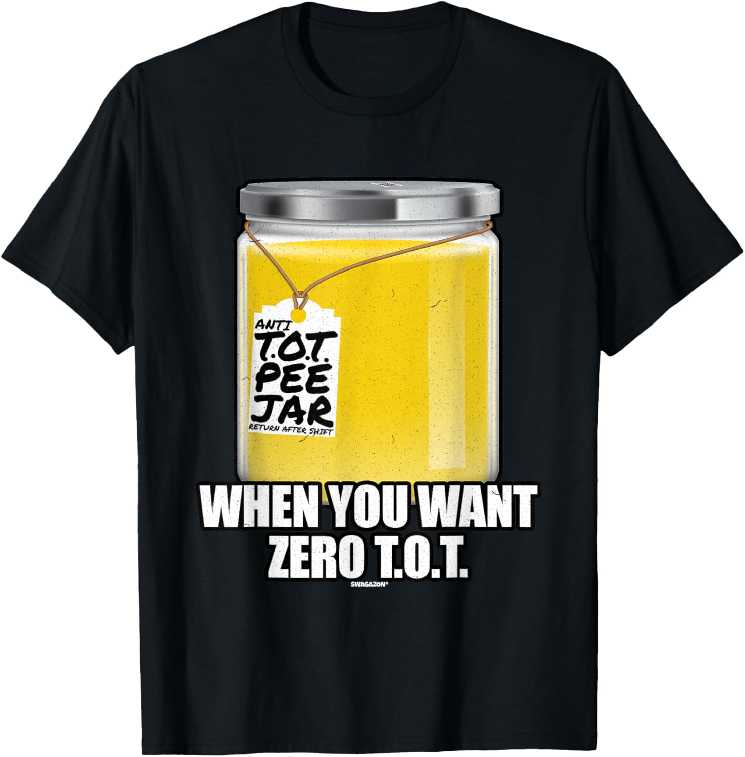 Anti TOT Pee Jar Swagazon Associate Coworker Employee Swag