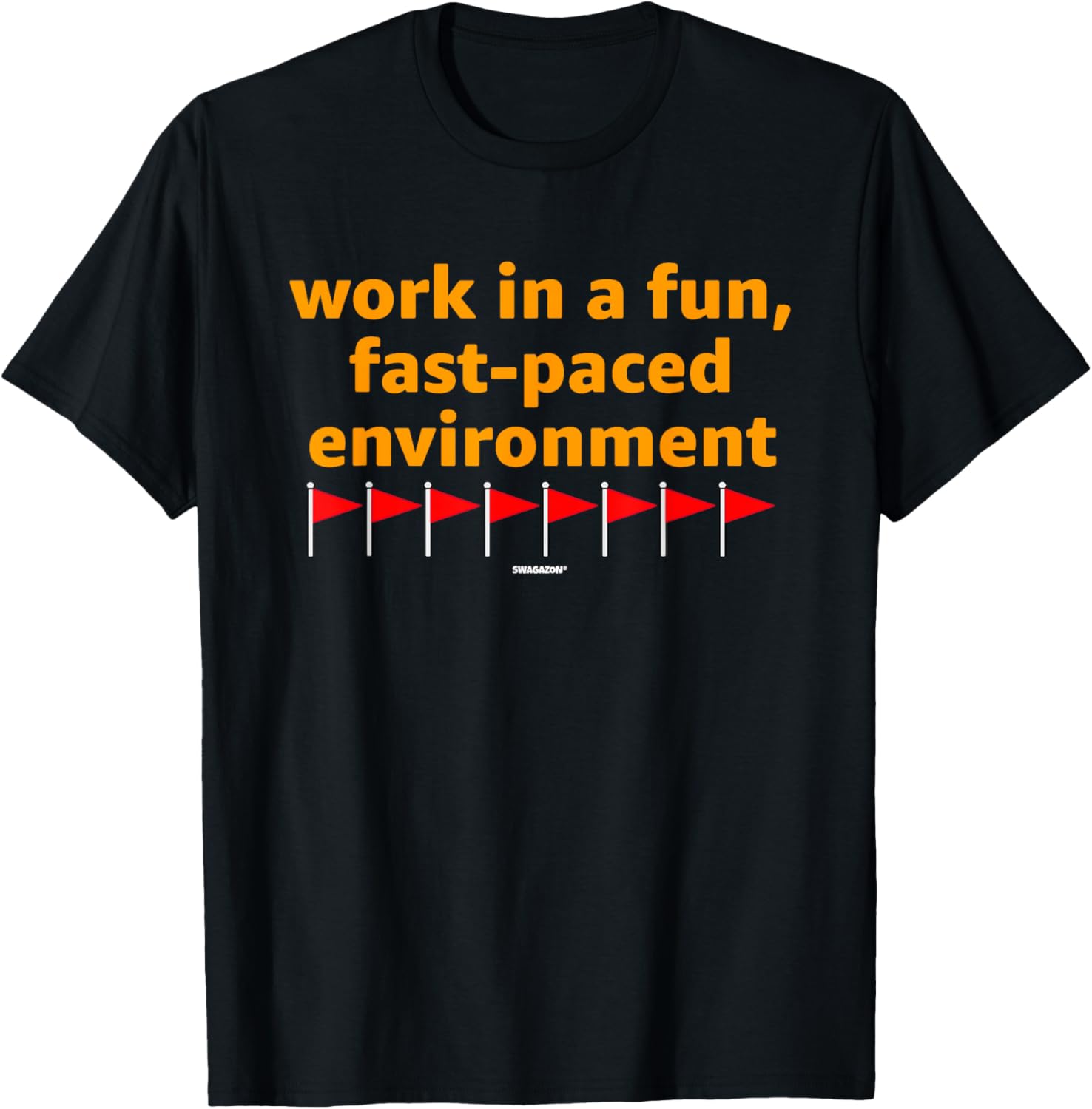 Flags Fun Fast-Paced Environment Swagazon Associate