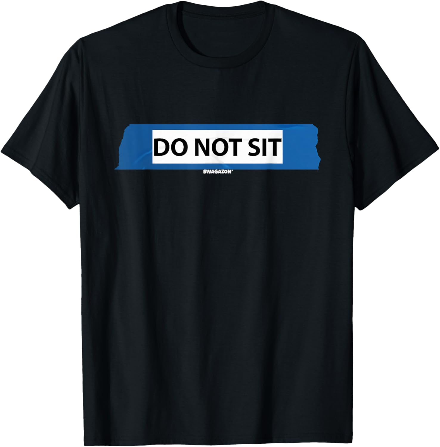 5S Dont Sit Coworker Swagazon Associate 5-S Do Not Sit Tape