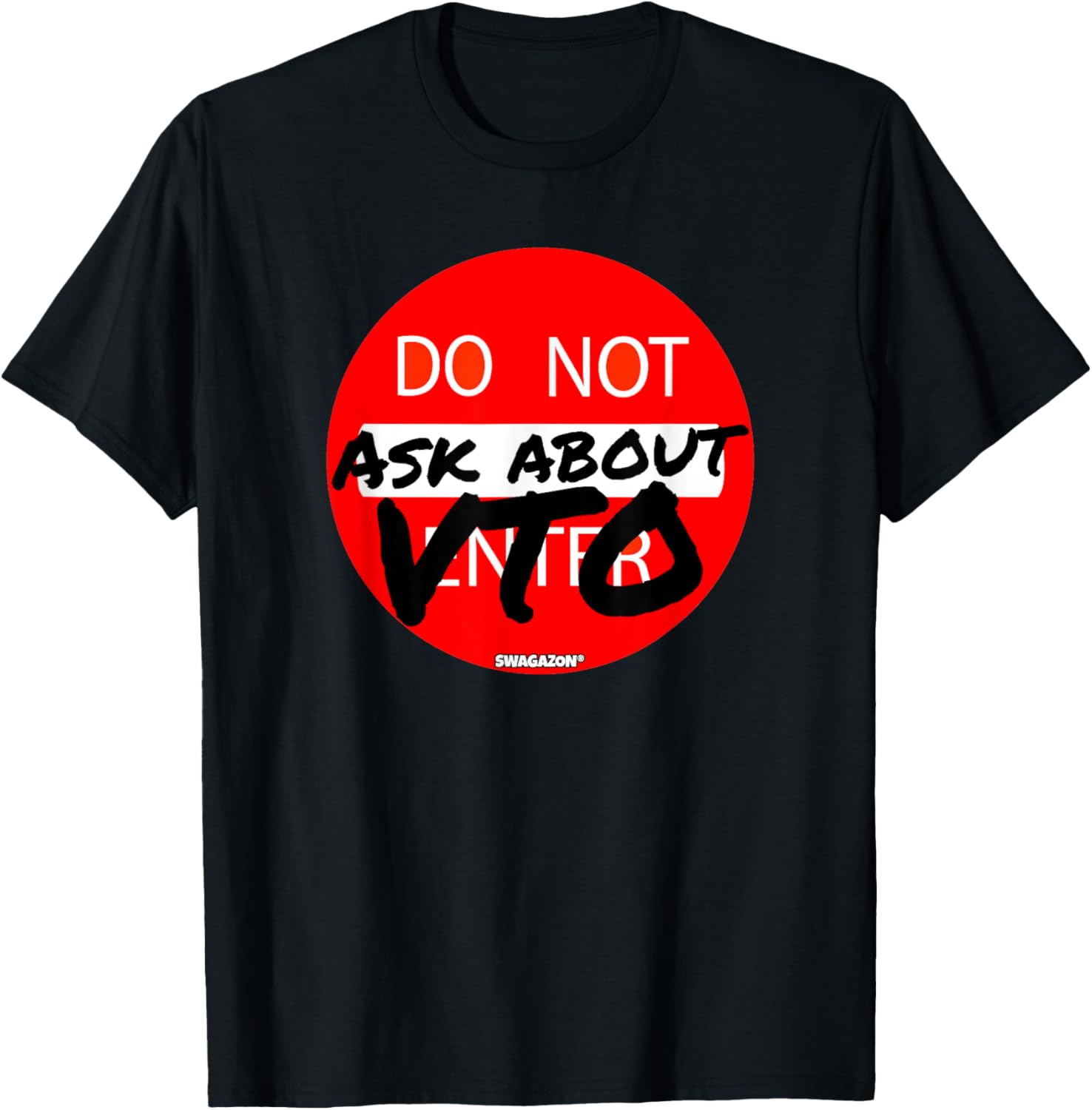PA AM Do Not Ask About VTO Swagazon Associate Coworker